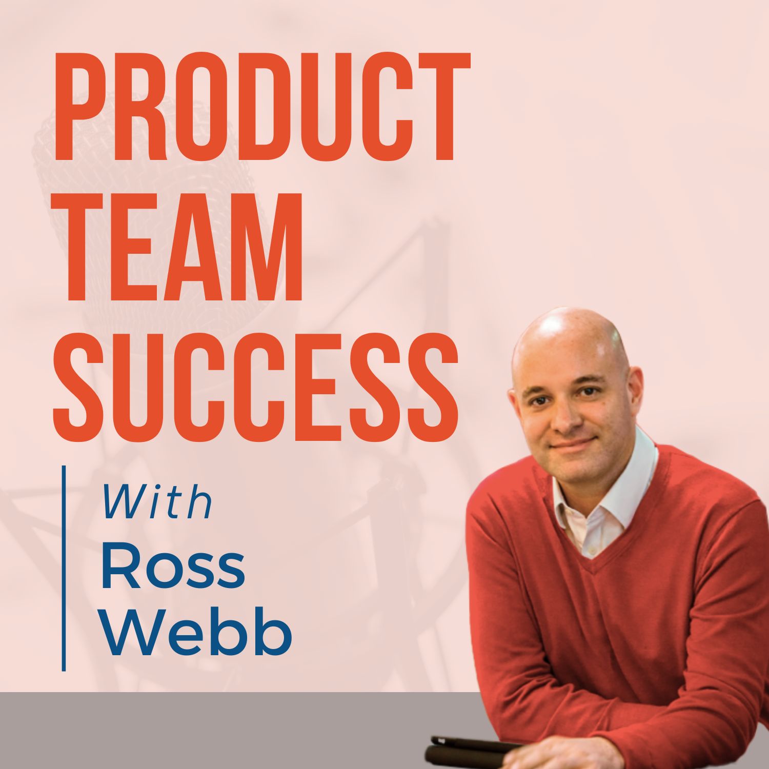 Product Team Success Podcast